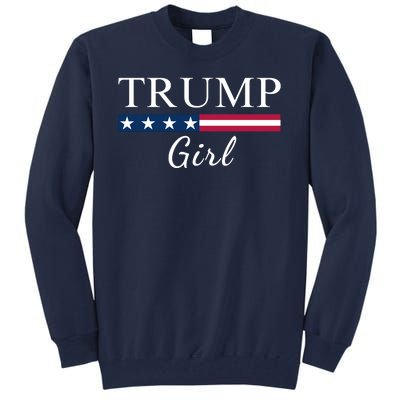 Trump Girl American Flag Vote Trump Republican Trump Girl Us Flag Conservative Tall Sweatshirt