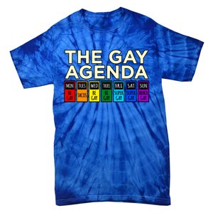 The Gay Agenda Lgbtq Pride Month Rainbow Supporter Graphic Cool Gift Tie-Dye T-Shirt