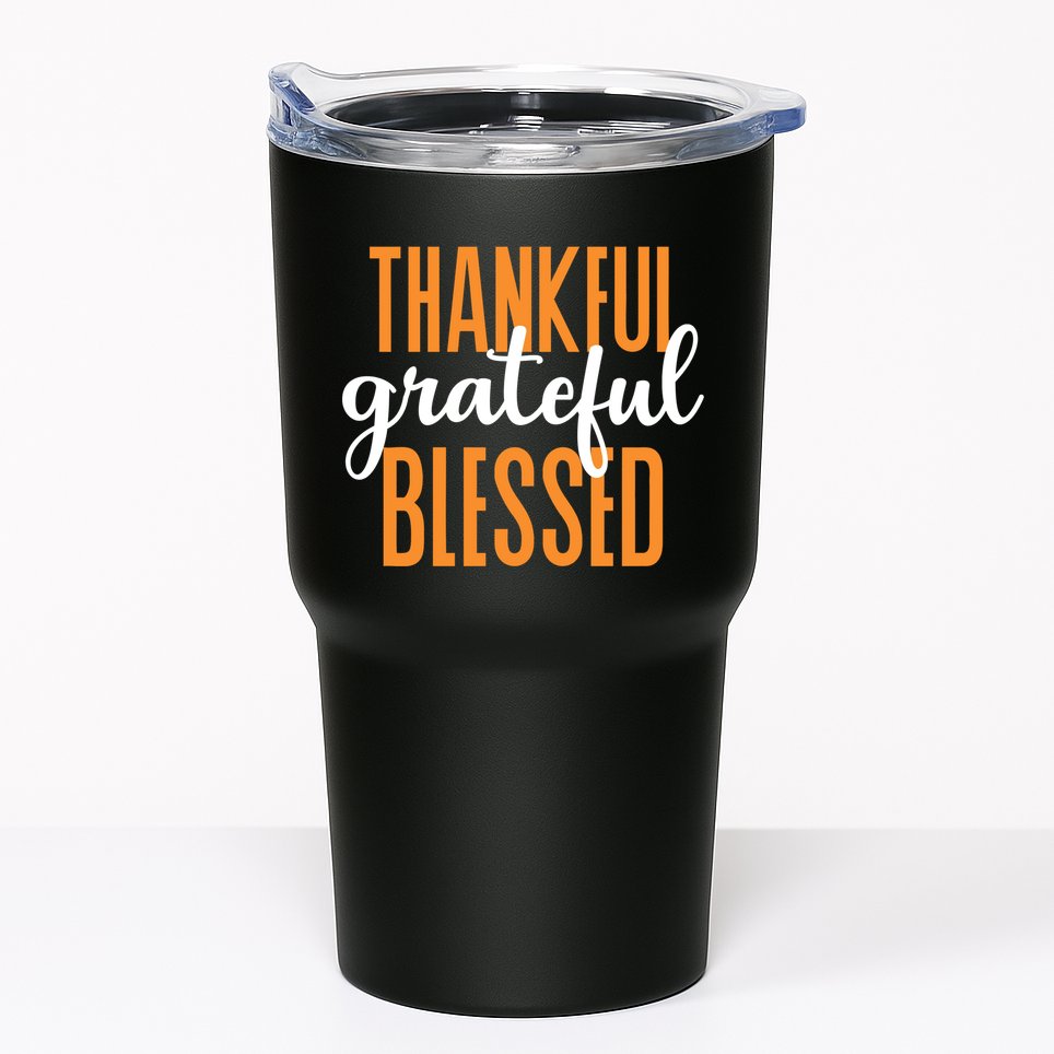 Thankful Grateful And Blessed Thanksgiving Holiday Tumbler