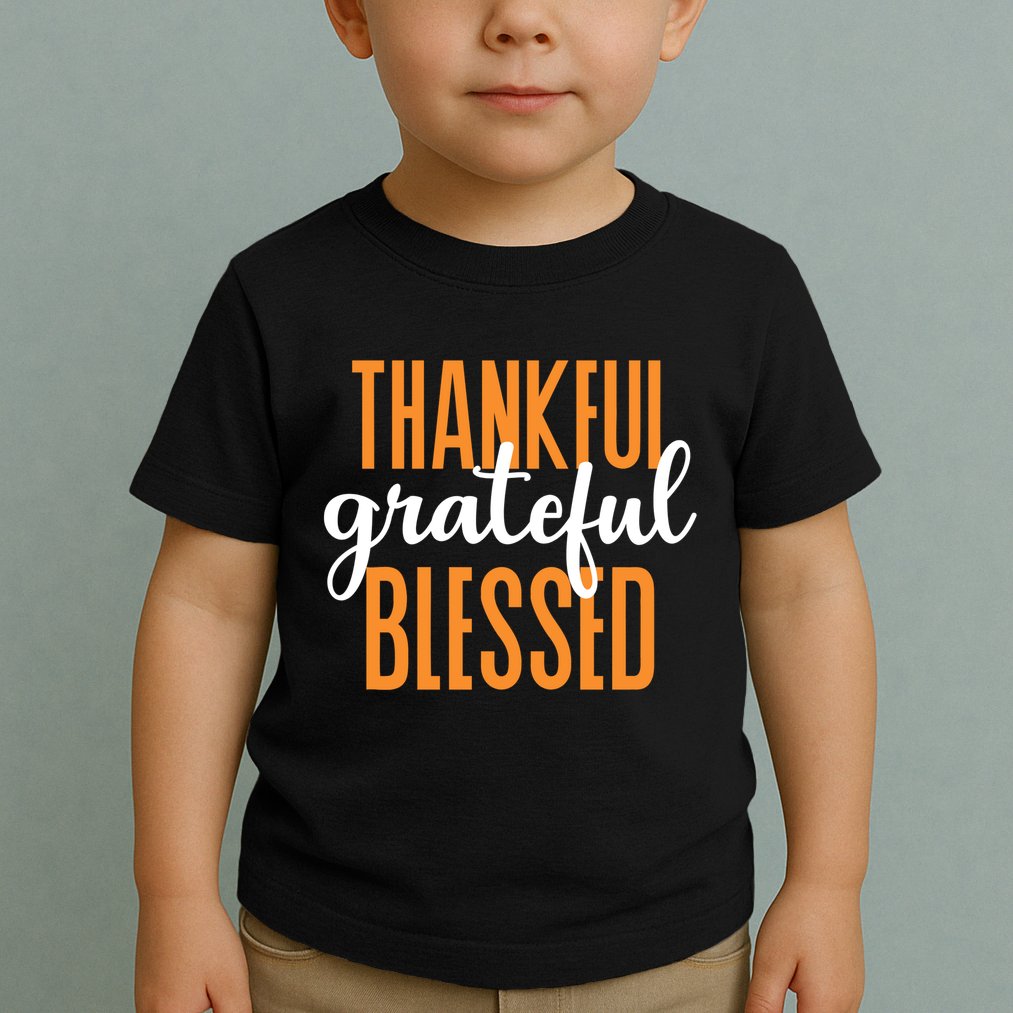 Thankful Grateful And Blessed Thanksgiving Holiday Toddler T-Shirt