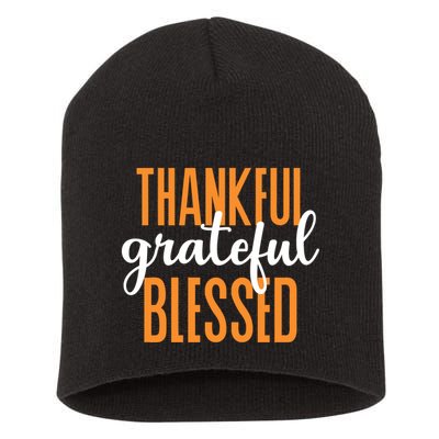 Thankful Grateful And Blessed Thanksgiving Holiday Short Acrylic Beanie