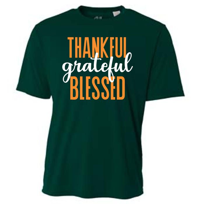 Thankful Grateful And Blessed Thanksgiving Holiday Cooling Performance Crew T-Shirt