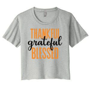 Thankful Grateful And Blessed Thanksgiving Holiday Women's Crop Top Tee