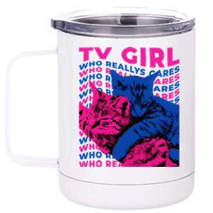 Tv Girl Album Frenchs Exit Who Really Cares Cat Tv Girl 12 oz Stainless Steel Tumbler Cup