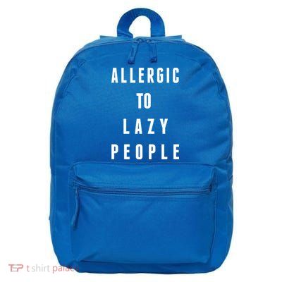 Trendy Graphic Allergic To Lazy People Funny Gift 16 in Basic Backpack