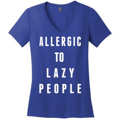 Trendy Graphic Allergic To Lazy People Funny Gift Women's V-Neck T-Shirt