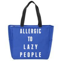 Trendy Graphic Allergic To Lazy People Funny Gift Zip Tote Bag