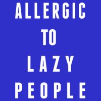 Trendy Graphic Allergic To Lazy People Funny Gift Zip Tote Bag
