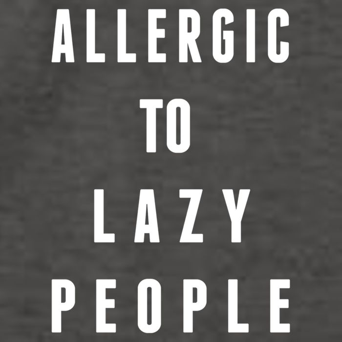 Trendy Graphic Allergic To Lazy People Funny Gift Vector Backpack