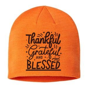 Thankful Grateful And Blessed Sustainable Beanie