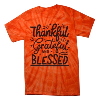 Thankful Grateful And Blessed Tie-Dye T-Shirt