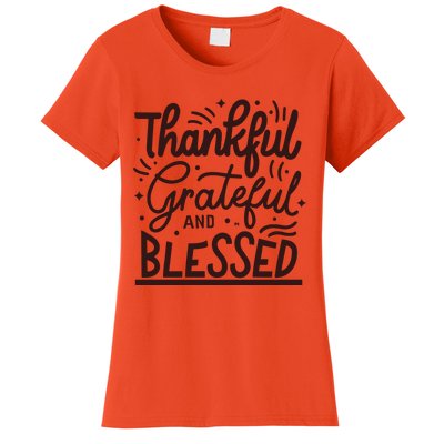 Thankful Grateful And Blessed Women's T-Shirt