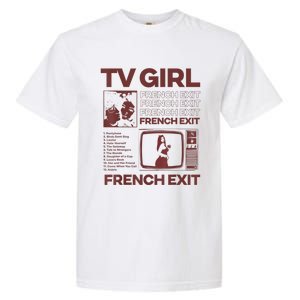 Tv Girl Album Frenchs Exit Garment-Dyed Heavyweight T-Shirt