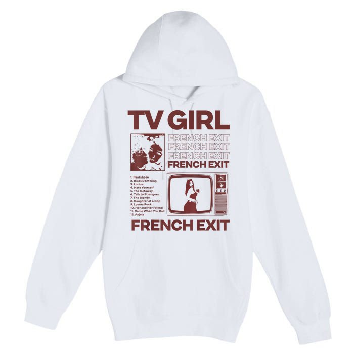 Tv Girl Album Frenchs Exit Premium Pullover Hoodie