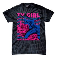 Tv Girl Album Frenchs Exit Who Really Cares Cat Tv Girl Tie-Dye T-Shirt