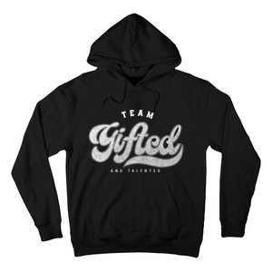 Team Gifted and Talented Exceptional Student Teacher Smart Hoodie