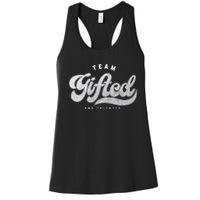 Team Gifted and Talented Exceptional Student Teacher Smart Women's Racerback Tank