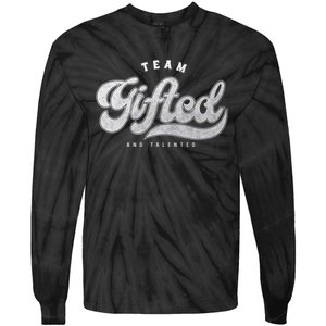 Team Gifted and Talented Exceptional Student Teacher Smart Tie-Dye Long Sleeve Shirt