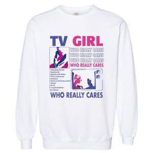 Tv Girl Album Frenchs Exit Funny Garment-Dyed Sweatshirt