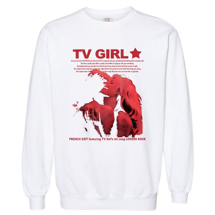 Tv Girl Album Frenchs Exit Garment-Dyed Sweatshirt