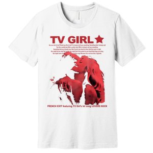 Tv Girl Album Frenchs Exit Premium T-Shirt