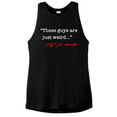 These Guys Are Just Weird Tim Walz Ladies PosiCharge Tri-Blend Wicking Tank