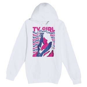 Tv Girl Album Who Reallys Cares Premium Pullover Hoodie