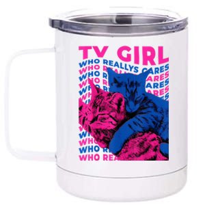 Tv Girl Album Frenchs Exit Who Really Cares Cat Tv Girl 12 oz Stainless Steel Tumbler Cup