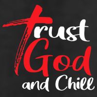 Trust God And Chill Religious Lover God 7 Panel Mesh Trucker Snapback Hat