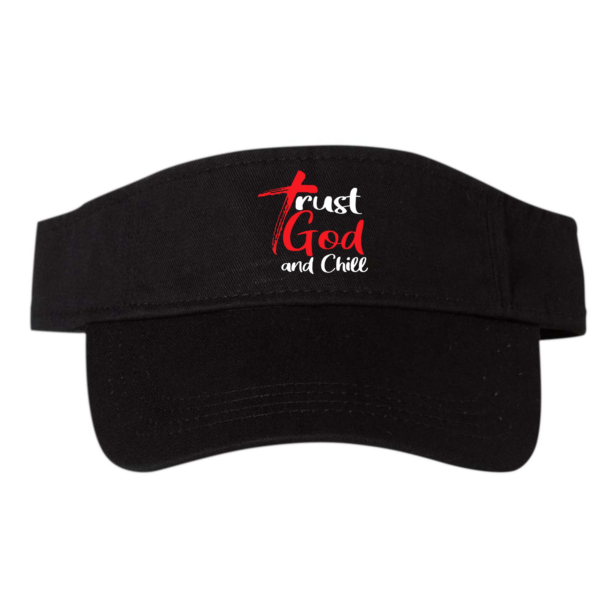 Trust God And Chill Religious Lover God Visor