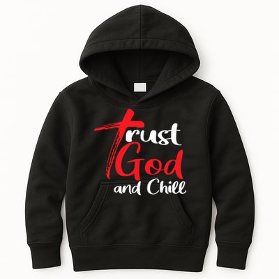 Trust God And Chill Religious Lover God Kids Hoodie