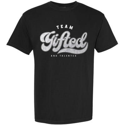 Team Gifted And Talented Exceptional Student Teacher Smart Garment-Dyed Heavyweight T-Shirt