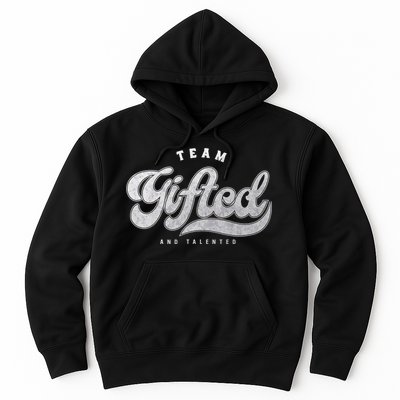 Team Gifted And Talented Exceptional Student Teacher Smart Hoodie