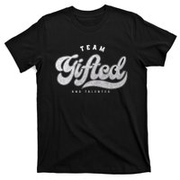 Team Gifted And Talented Exceptional Student Teacher Smart T-Shirt