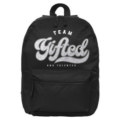 Team Gifted And Talented Exceptional Student Teacher Smart 16 in Basic Backpack