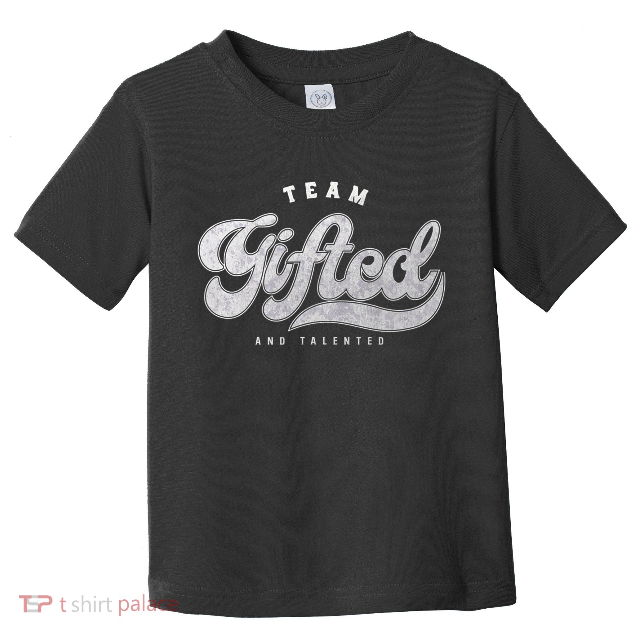 Team Gifted And Talented Exceptional Student Teacher Smart Toddler T-Shirt