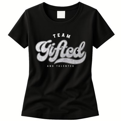 Team Gifted And Talented Exceptional Student Teacher Smart Womens T-Shirt