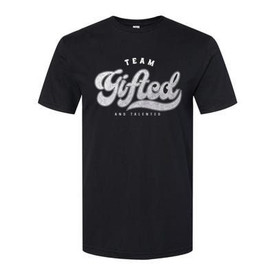 Team Gifted And Talented Exceptional Student Teacher Smart Softstyle CVC T-Shirt