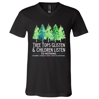 Treetops Glisten And Children Listen To Nothing Christmas V-Neck T-Shirt