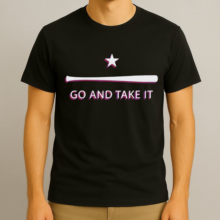 Texas Go And Take It T-Shirt