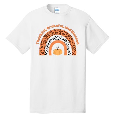 Thankful Grateful And Blessed Rainbow Pumpkin Fall Tall T-Shirt