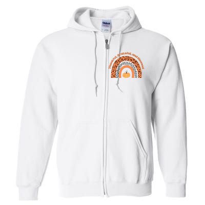 Thankful Grateful And Blessed Rainbow Pumpkin Fall Full Zip Hoodie