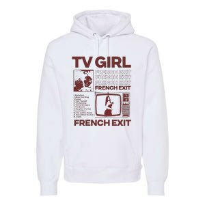 Tv Girl Album Frenchs Exit Premium Hoodie