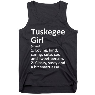 Tuskegee Girl Al Alabama Funny City Home Roots Gift Tank Top