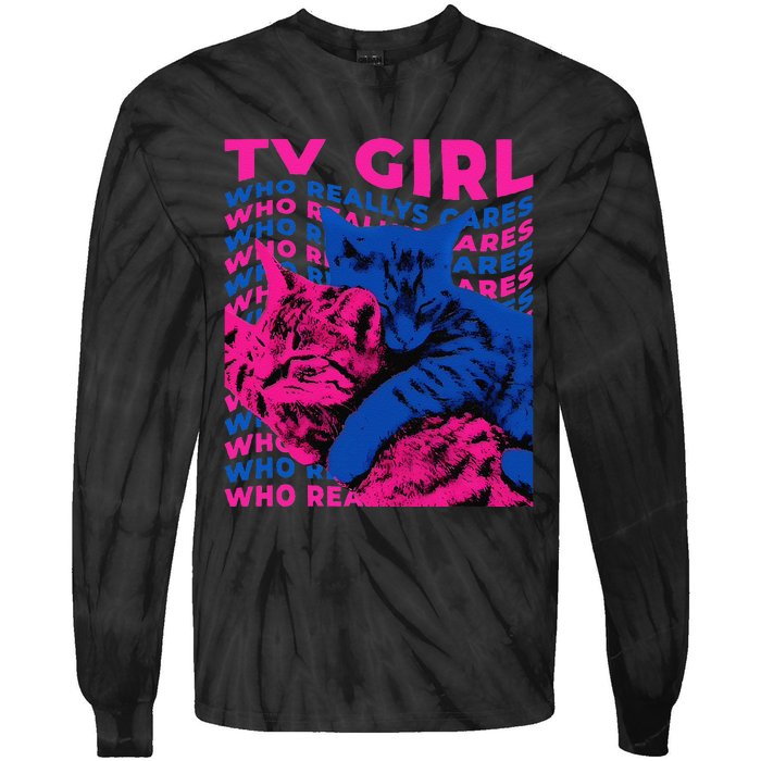 Tv Girl Album Frenchs Exit Who Really Cares Cat Tv Girl Gift Tie-Dye Long Sleeve Shirt