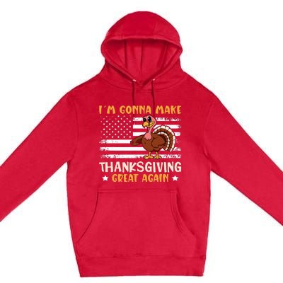 Thanksgiving Great Again Trump US Flag Premium Pullover Hoodie