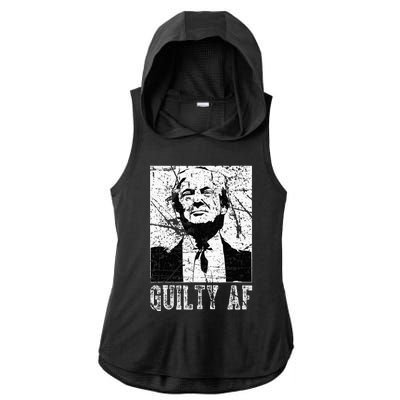 Trump Guilty Af Trump Guilty On 34 Counts Ladies PosiCharge Tri-Blend Wicking Draft Hoodie Tank