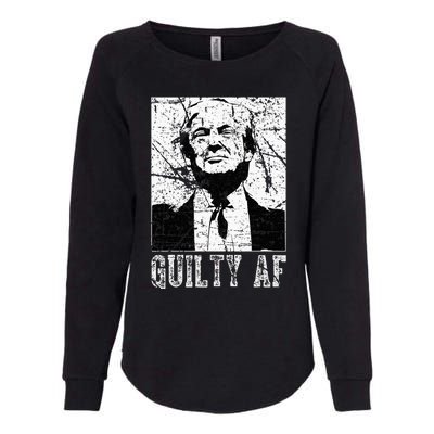 Trump Guilty Af Trump Guilty On 34 Counts Womens California Wash Sweatshirt