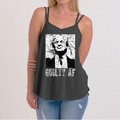 Trump Guilty Af Trump Guilty On 34 Counts Women's Strappy Tank