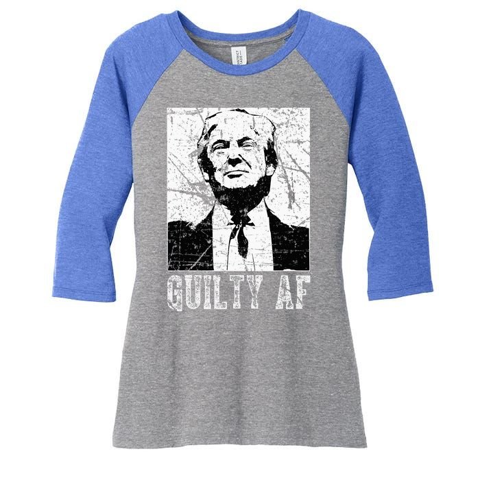 Trump Guilty Af Trump Guilty On 34 Counts Women's Tri-Blend 3/4-Sleeve Raglan Shirt